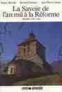 La Savoie de l'an mil à la Réforme - Ouest-France Université La Savoie de l'an mil à la Réforme - Ouest-France Université